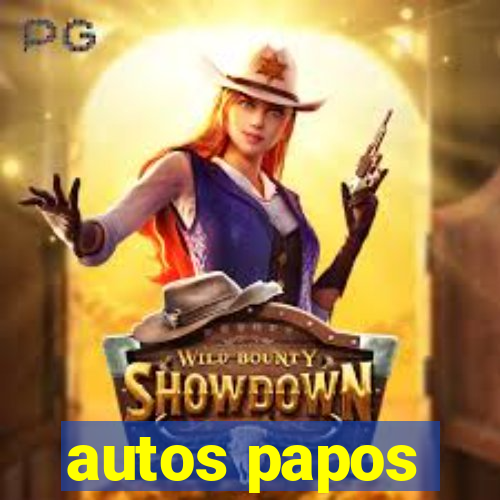 autos papos